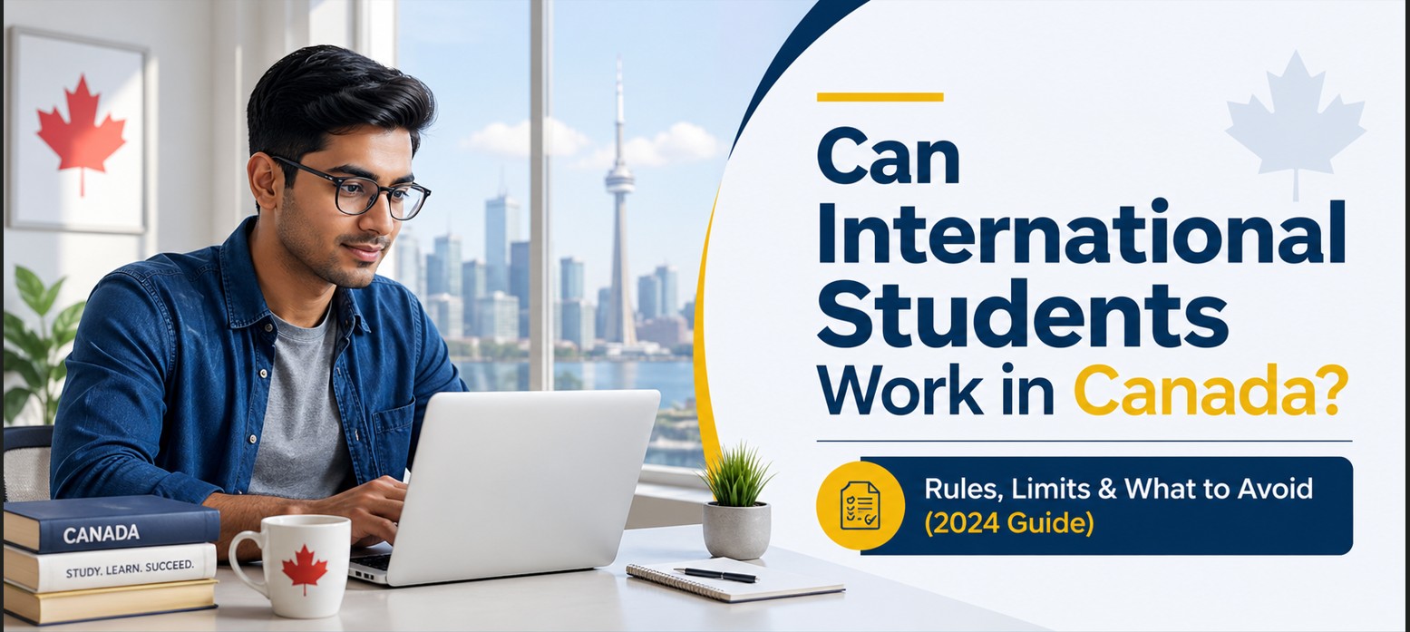 Can International Students Work in Canada?